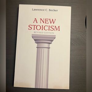 A New Stoicism Revised Edition Book
